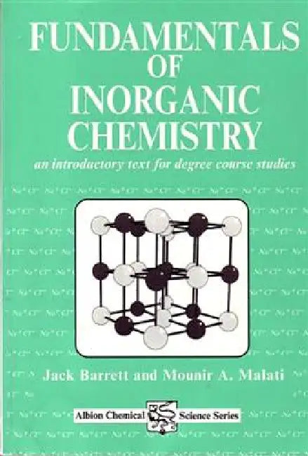 Fundamentals of Inorganic Chemistry (English, J. Barrett | M. A. Malati)