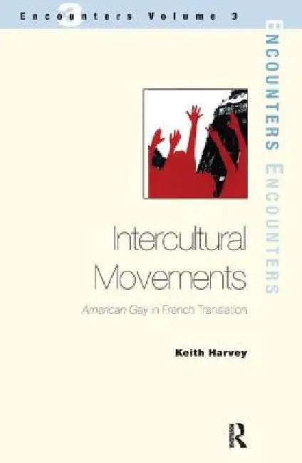 Intercultural Movements (English, Keith Harvey)