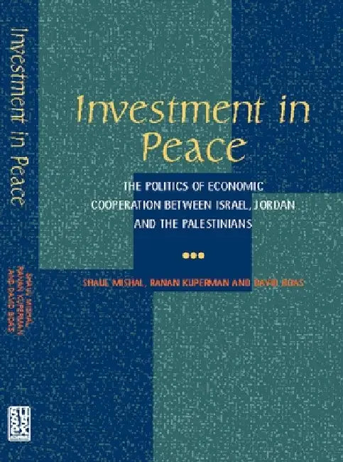 Investment in Peace (English, Shaul Mishal | Ranan Kuperman | David Boas)