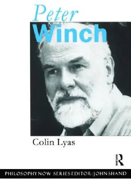 Peter Winch (English, Colin Lyas)