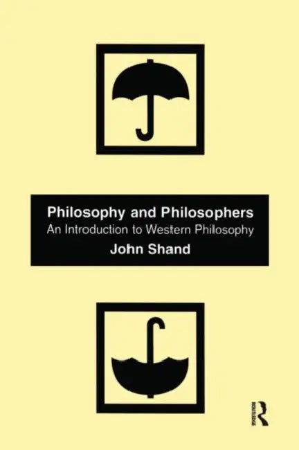 Philosophy and Philosophers (English, John Shand)