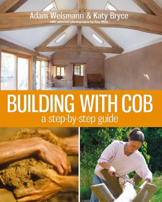 Building with Cob (English, Adam Weismann)