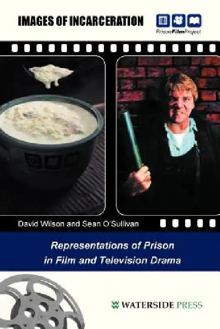 Images of Incarceration (English, David Wilson | Sean O'Sullivan)