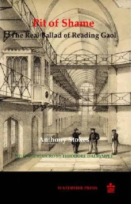 Pit of Shame (English, Anthony Stokes | Theodore Dalrymple)