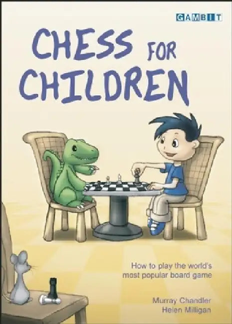Chess for Children (English, Murray Chandler)