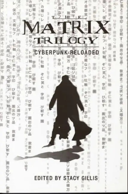 The Matrix Trilogy (English, Stacy Gillis)