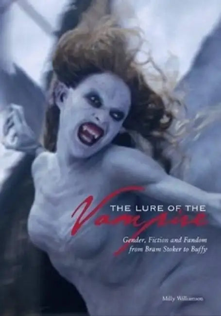 The Lure of the Vampire (English, Milly Williamson)