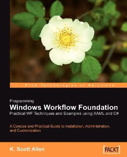 Programming Windows Workflow Foundation (English, K. Scott Allen)