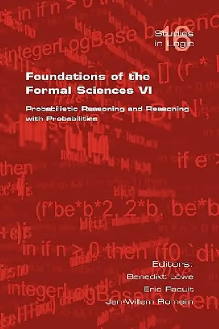 Foundations of the Formal Sciences VI (English, B. Loewe)