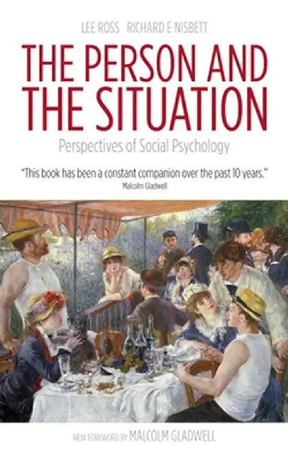 The Person and the Situation (English, Lee Ross)