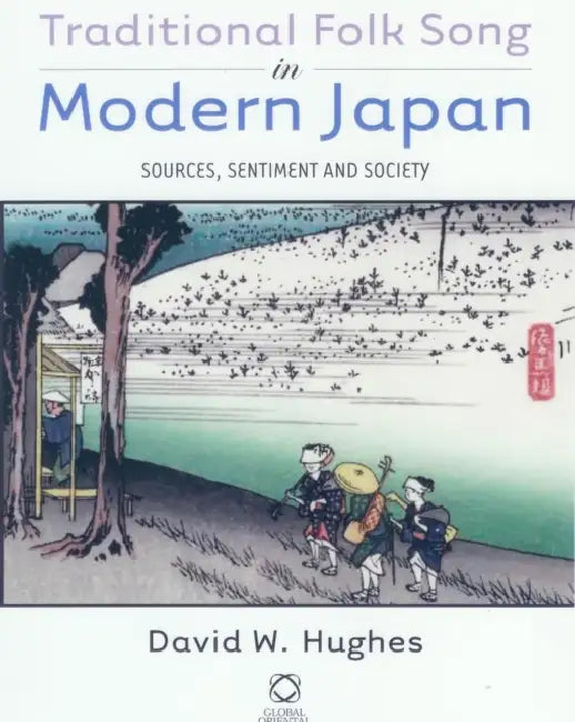 Traditional Folk Song in Modern Japan (English, David W. Hughes)