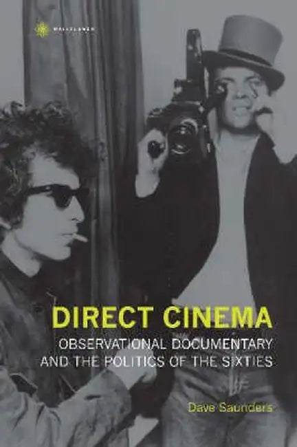 Direct Cinema (English, Dave Saunders)