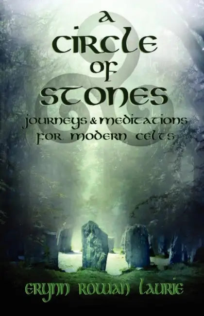 A Circle of Stones (English, Erynn Rowan Laurie)