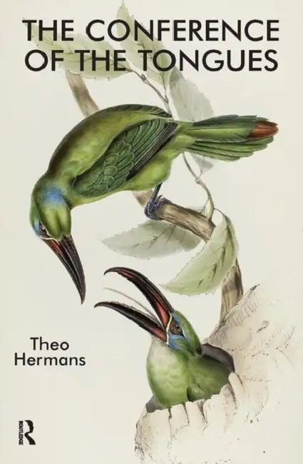 The Conference of the Tongues (English, Theo Hermans)