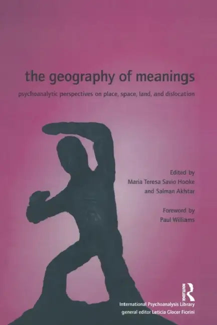 The Geography of Meanings (English, Salman Akhtar)