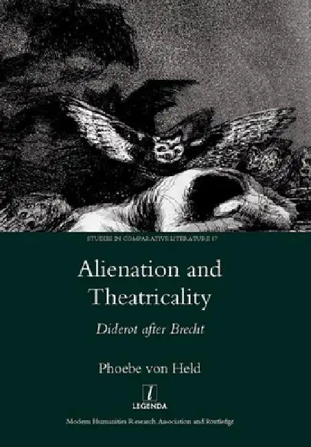 Alienation and Theatricality (English, Phoebevon Held)