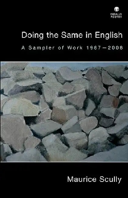 Doing the Same in English (English, Maurice Scully)