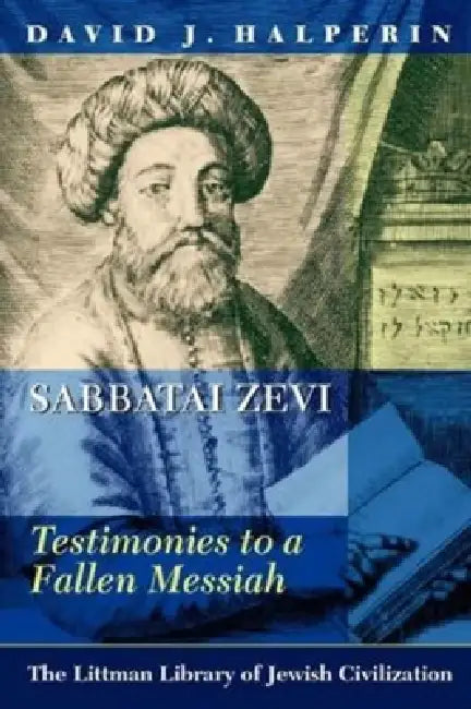 Sabbatai Zevi (English, David J. Halperin)