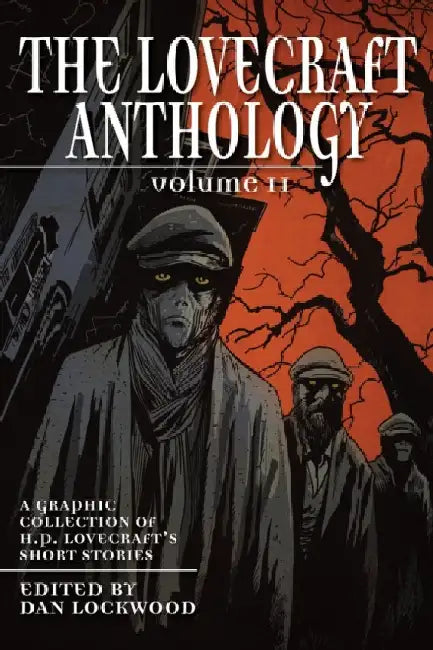 The Lovecraft Anthology (English, H. P. Lovecraft | Dan Lockwood)
