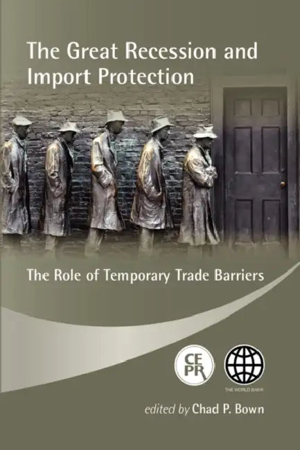 The Great Recession and Import Protection (English, Chad P. Senior Economist Bown)