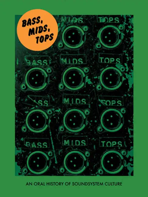 Bass, Mids, Tops (English, Joe Muggs)