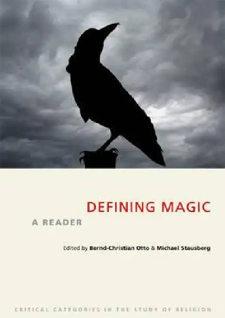 Defining Magic (English, Bernd-Christian Otto | Michael Stausberg)