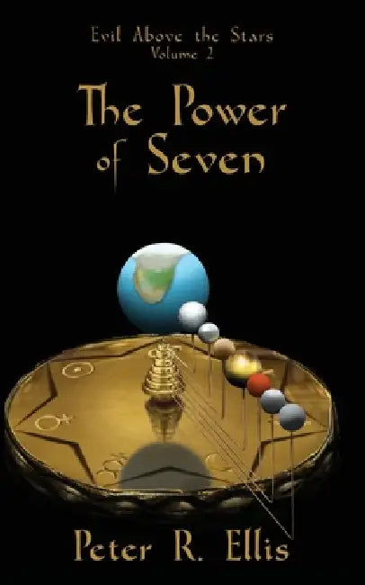 The Power of Seven (English, Peter R. Ellis)