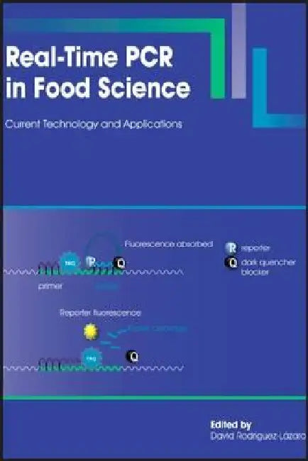Real-Time PCR in Food Science (English, David Rodriguez-Lazaro)