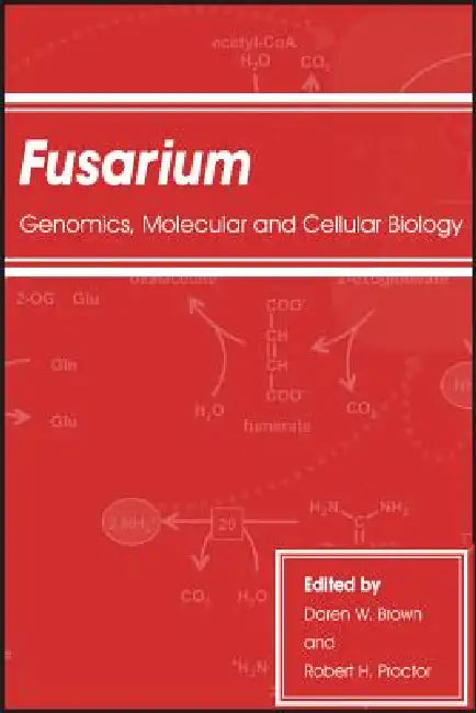 Fusarium (English, Daren W. Brown | Robert H. Proctor)
