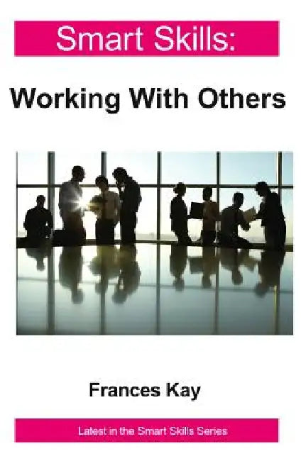 Working With Others (English, Frances McKay)