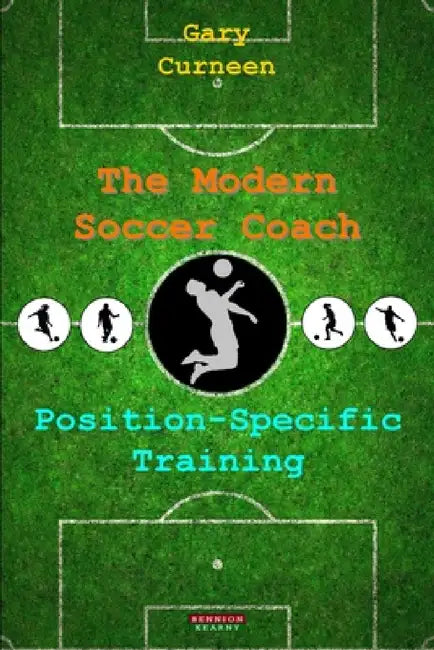 The Modern Soccer Coach (English, Gary Curneen)