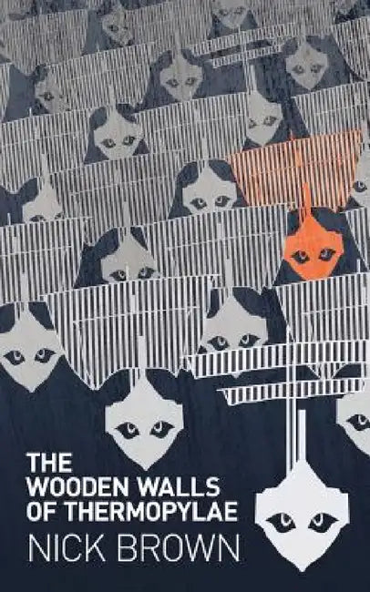 The Wooden Walls of Thermopylae (English, Nick Brown)