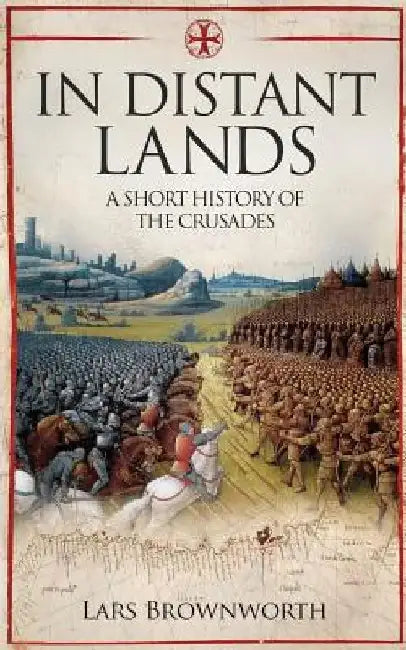 In Distant Lands (English, Lars Brownworth)