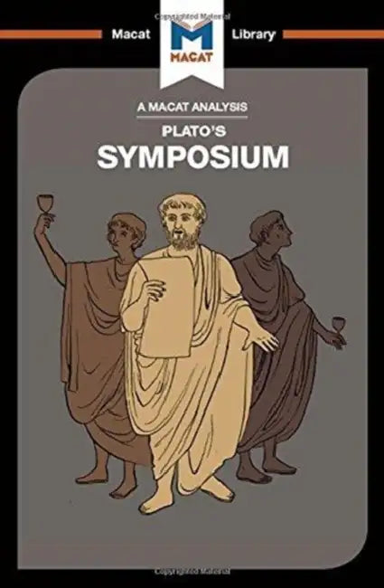 An Analysis of Plato's Symposium (English, Richard Ellis | Simon Ravenscroft)