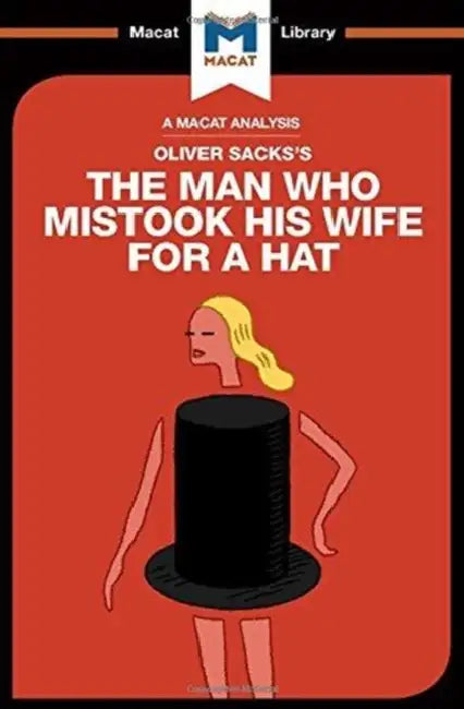 An Analysis of Oliver Sacks's the Man Who Mistook His Wife for a Hat and Other Clinical Tales (English, Krpan Dario | Alexander O' Connor)