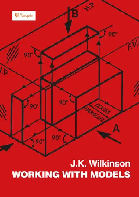 Working with Models (English, J. K. Wilkinson)