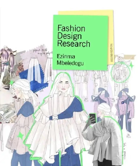 Fashion Design Research Second Edition (English, Ezinma Mbonu)