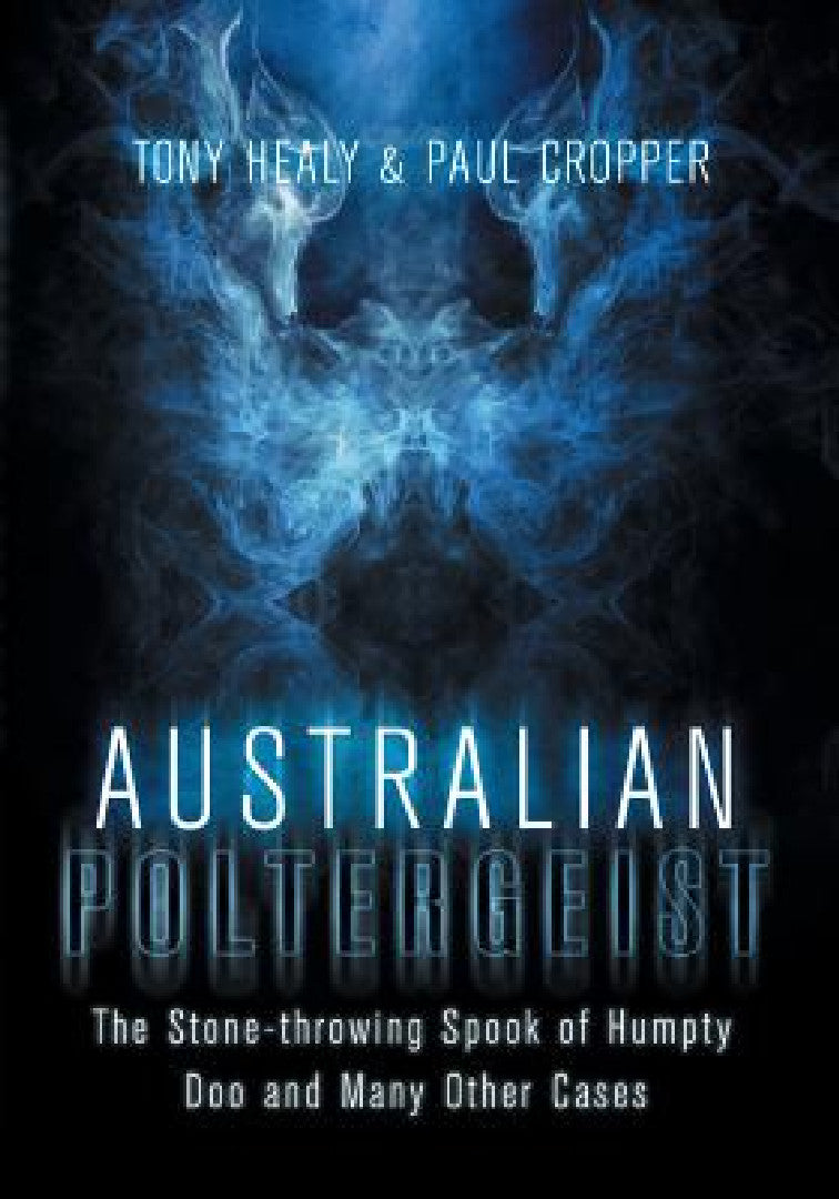 Australian Poltergeist (English, Tony Healy | Paul Cropper)