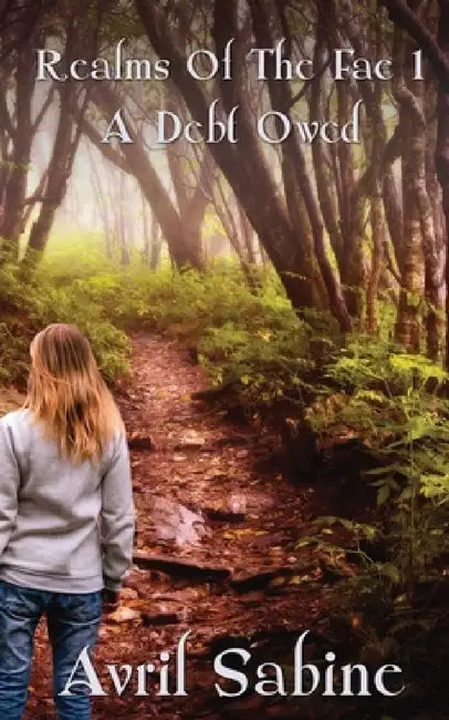 A Debt Owed (English, Avril Sabine)
