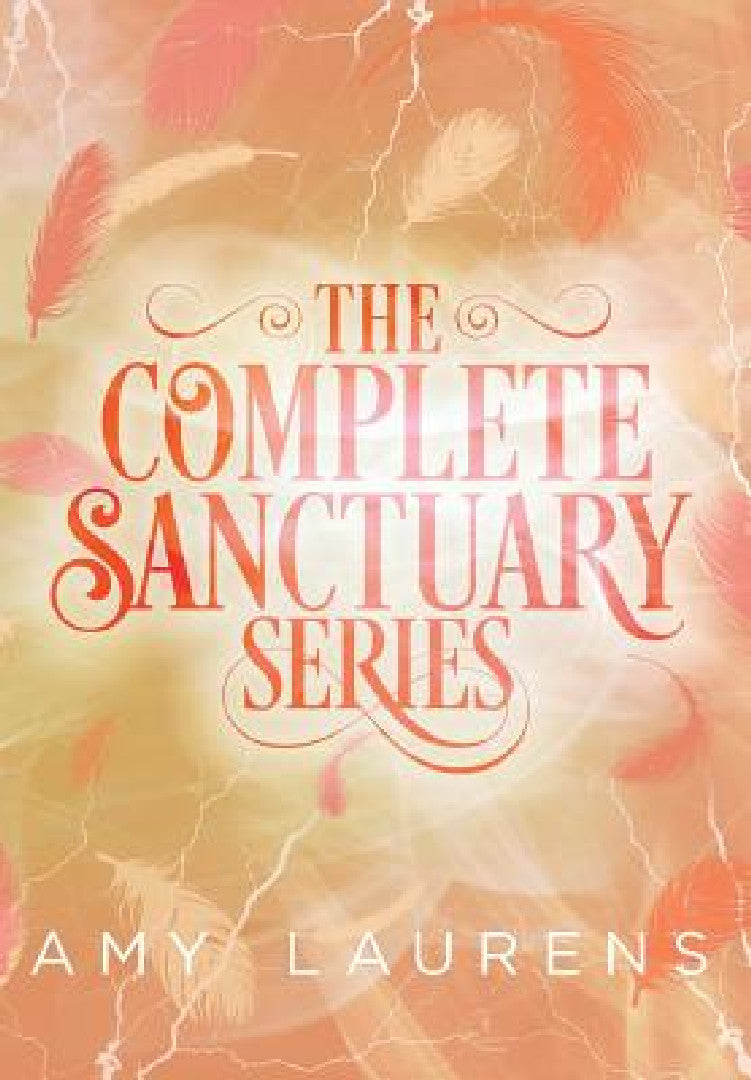 The Complete Sanctuary Series (English, Amy Laurens)