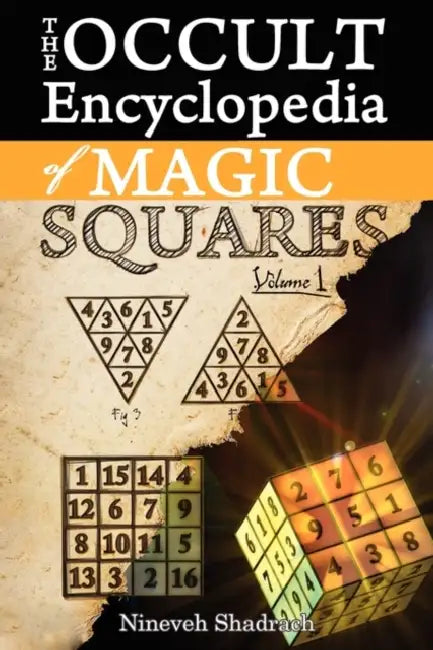 Occult Encyclopedia of Magic Squares (English, Nineveh Shadrach)
