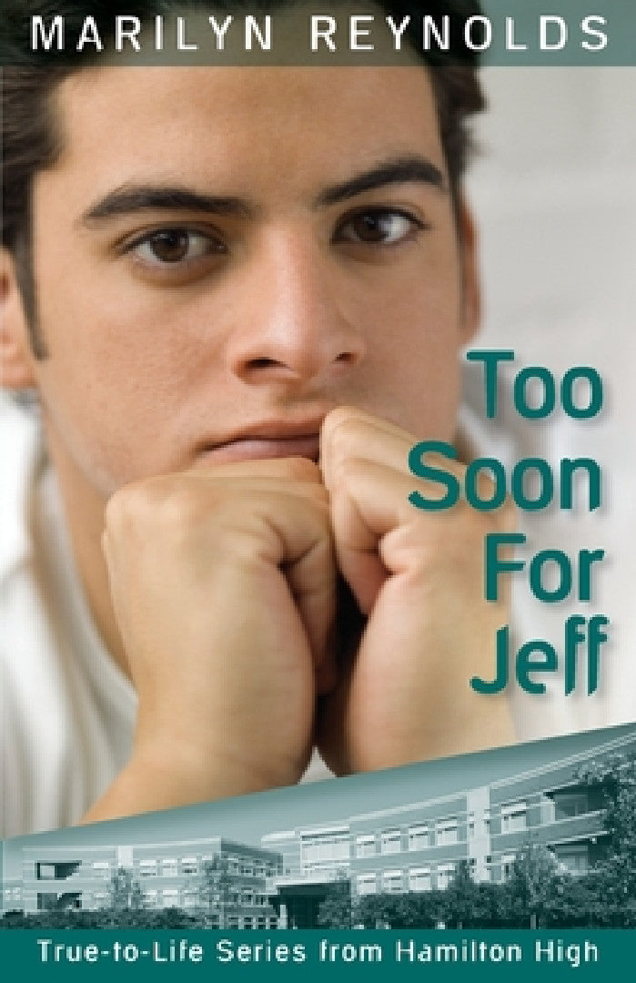 Too Soon for Jeff (English, Marilyn Reynolds)