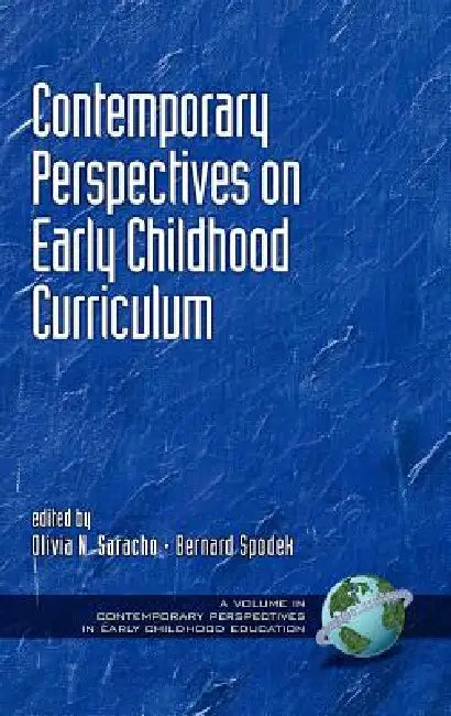 Contemporary Influences in Early Childhood Curriculum (English, Olivia N. Saracho | Bernard Spodek)