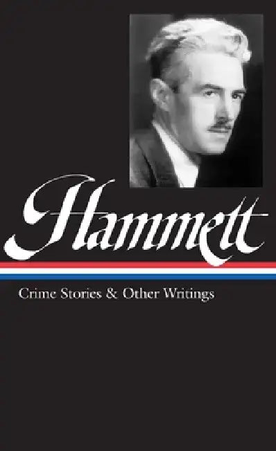 Hammett Crime Stories and Other Writings (English, Dashiell Hammett)