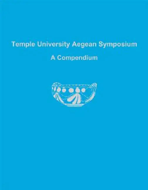 Temple University Aegean Symposium (English, Philip P. Betancourt)