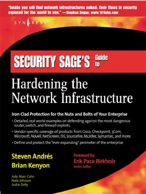 Security Sage's Guide to Hardening the Network Infrastructure (English, Steven Andres | Brian Kenyon | Erik Pace Birkholz)