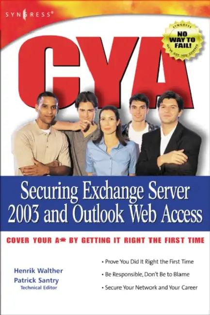 CYA Securing Exchange Server 2003 and Outlook Web Access (English, Gidal)
