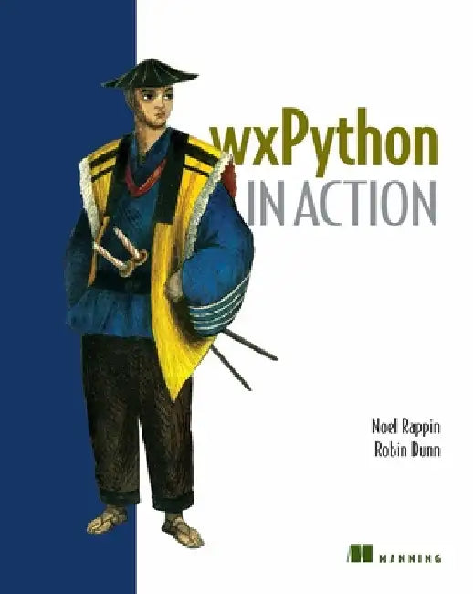 Wxpython in Action (English, Noel Rappin | Robin Dunn)