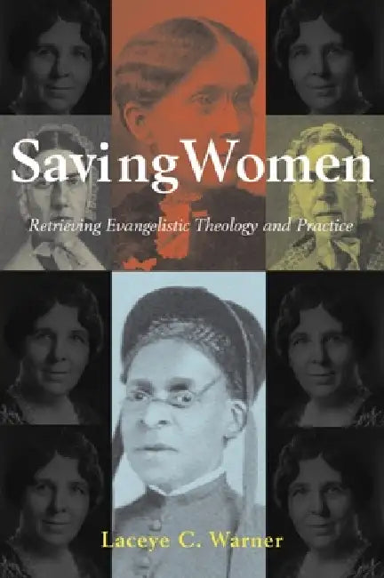 Saving Women (English, Laceye C. Warner)