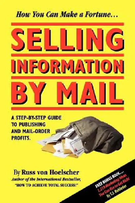 Selling Information by Mail (English, Russ Von Hoelscher)